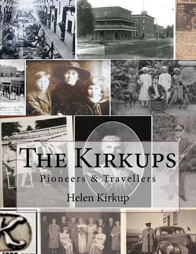 The Kirkups Pioneers and Travellers
