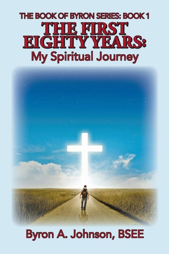 The First Eighty Years My Spiritual Journey