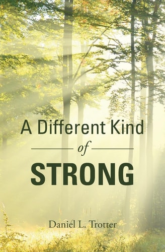 A Different Kind of Strong