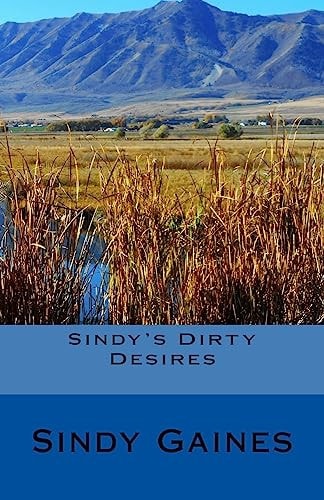 Sindy's Dirty Desires