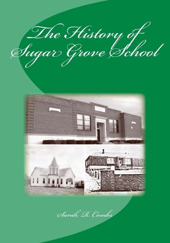 The History of Sugar Grove School