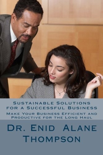 Sustainable Solutions for a Successful Business