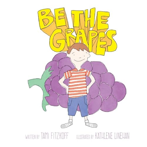 Be The Grapes