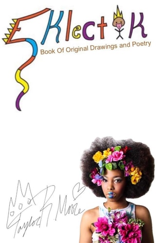 Eklectik Book of Original Drawings and Poetry