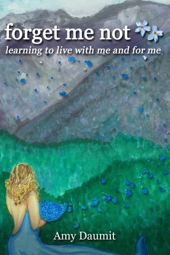 Forget Me Not Learning to Live with Me and for Me