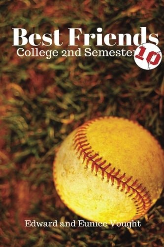 Best Friends 10 College Second Semester