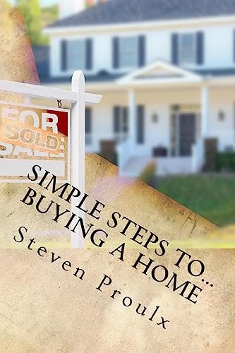 Simple Steps To... Buying a Home