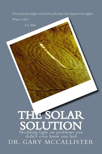 The Solar Solution Shedding Light on Problems You Didn't Even Know You Had