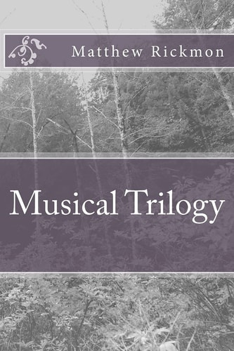 Musical Trilogy