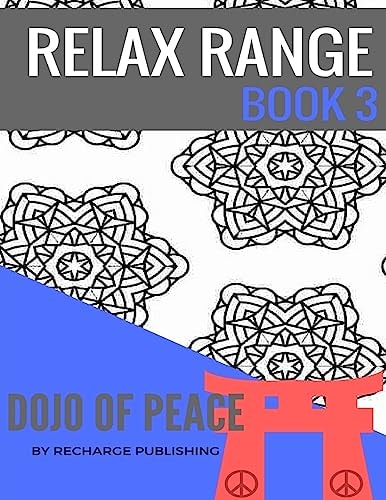 Doodle Pad - Relax Range Book 3 Stress Relief Adult Colouring Book - Dojo of Peace!