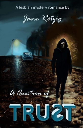 A Question of Trust A Lesbian Mystery Romance