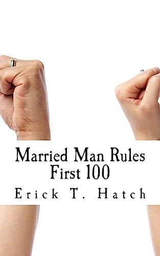 Married Man Rules This Is Just the First 100!