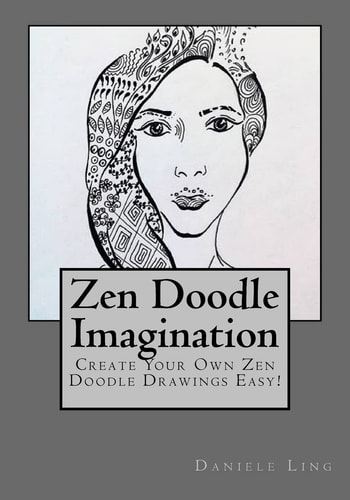 Zen Doodle Imagination Create Your Own Zen Doodle Drawings Easy!