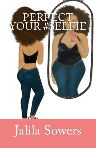 Perfect Your Selfie