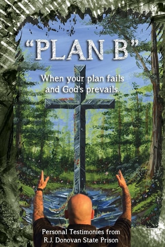 Plan B When Your Plan Fails and God's Prevails.