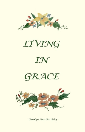 Living In Grace