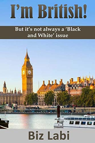 I'm British! But It's Not Always a 'Black and White' Issue