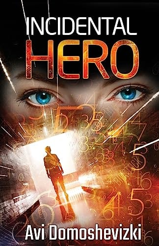 Incidental Hero