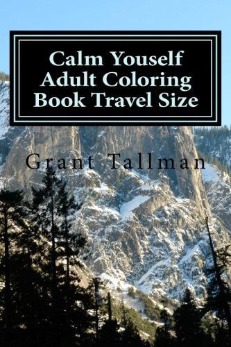 Calm Youself Adult Coloring Book Travel Size