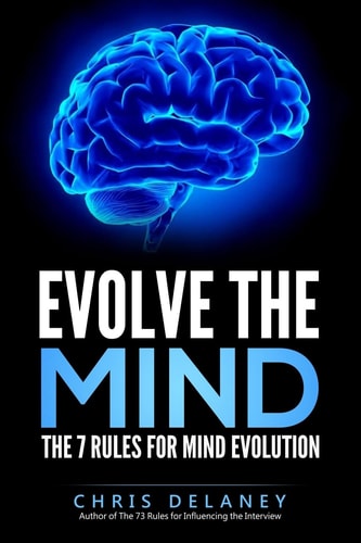 Evolve the Mind The 7 Rules for Mind Evolution