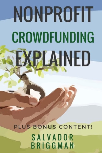NonProfit Crowdfunding Explained Online Fundraising Hacks