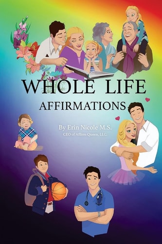 Whole Life Affirmations