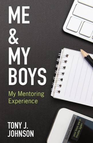 Me and My Boys My Mentoring Experience