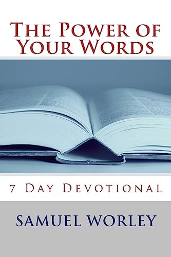 The Power of Your Words Seven Day Devotional