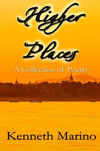 Higher Places A Collection of Poetry