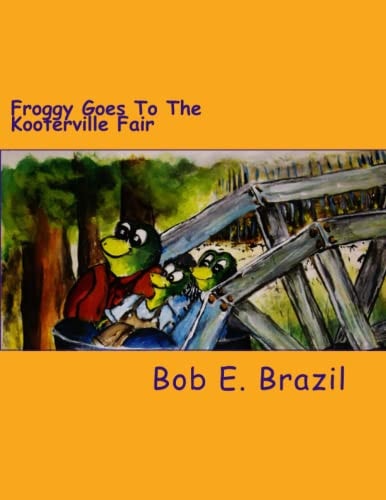 Froggy Goes To The Kooterville Fair