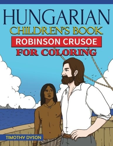 Hungarian Children's Book Robinson Crusoe for Coloring