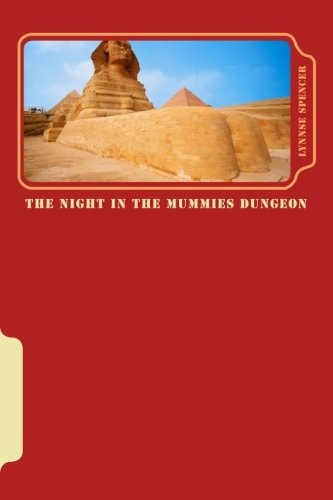 The Night In The Mummies Dungeon Chillers Series Book Two