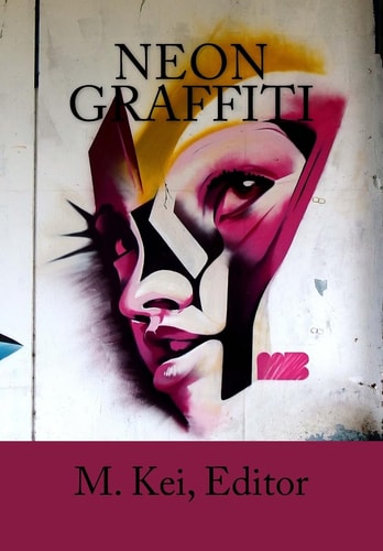 Neon Graffiti Tanka Poetry of Urban Life