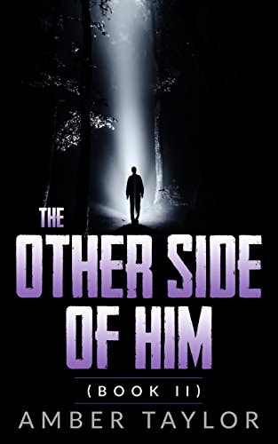 The Other Side Of Him Book II