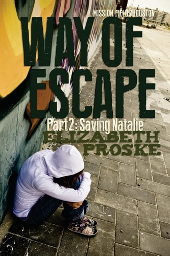 Way Of Escape 2 Part 2: Saving Natalie