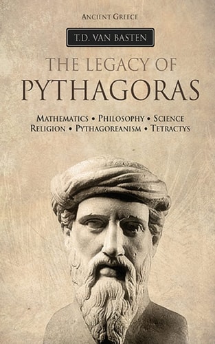 Ancient Greece The Legacy of Pythagoras