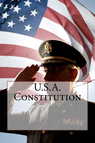 U. S. A. Constitution