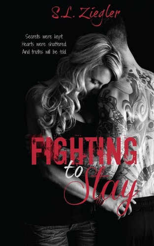 Fighting to Stay