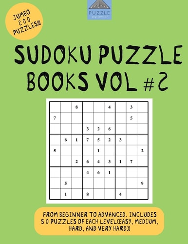 Sudoku Puzzle Books Vol #2 Sudoku Books, Sudoku Easy, Sudoku Hard