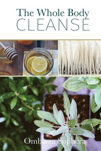 The Whole Body Cleanse Total Wellness