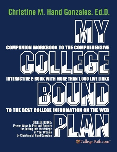 My College Bound Plan Companion Workbook to College Bound