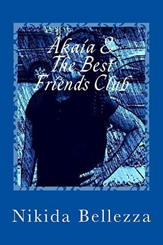 Akaia and the Best Friends Club