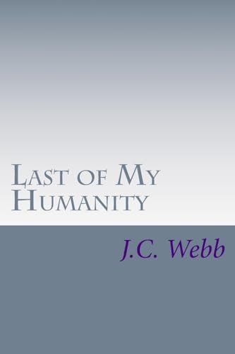 Last of My Humanity A Xenopact Novel