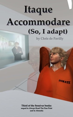 Itaque Accommodare So, I Adapt