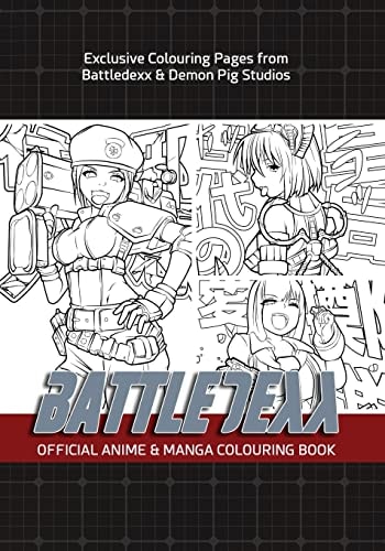 Battledexx Official Manga and Anime Colouring Book