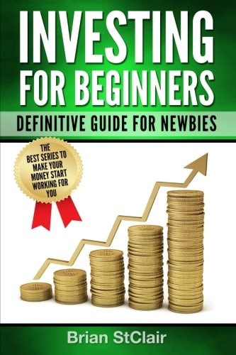 Investing for Beginners Definitive Guide for Newbies