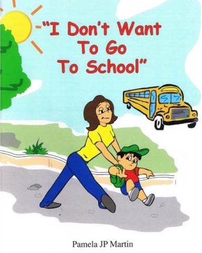 "I Don't Want To Go To School" Activity Book in Color