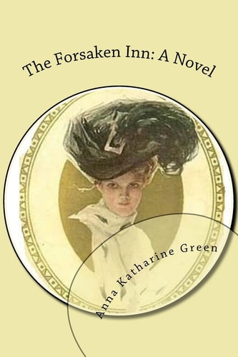 The Forsaken Inn A Novel