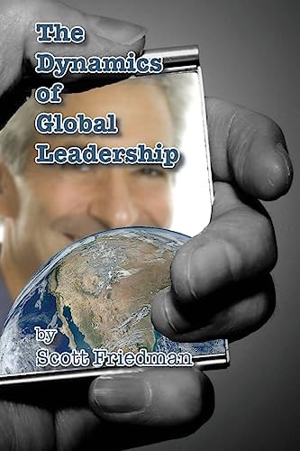 The Dynamics of Global Leadership Relate to Your Ability to Change the World