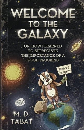 Welcome to the Galaxy Or, How I Learned to Appreciate the Importance of a Good Flocking
